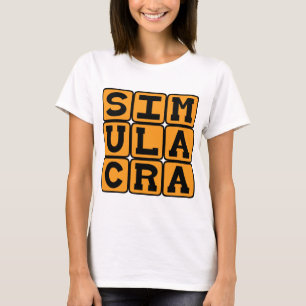 Simulacra, Representatie van Iets T-shirt