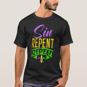 Sin Repent Mardi Gras Carnival Shrove dinsdag T-shirt