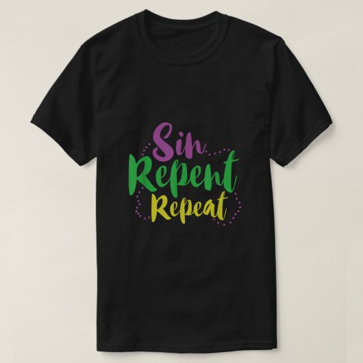Sin Repent Mardi Gras T-shirt (Design voorkant)