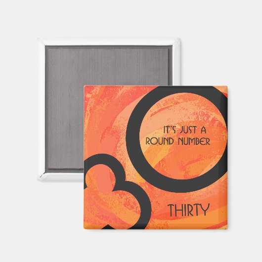 Sinaasappel 30 decennium van de geboorte magneet (Voorkant / Achterkant)