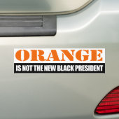 Sinaasappel is niet het nieuwe zwarte President - Bumpersticker (Op auto)