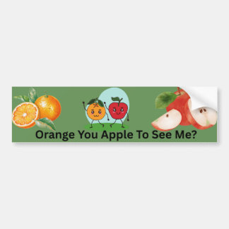 Sinaasappel je appel om me te zien Fruit Pun Desig Bumpersticker