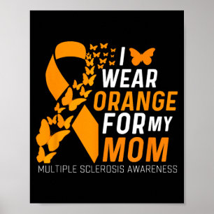Sinaasappels dragen voor moeders MS Multiple Scler Poster
