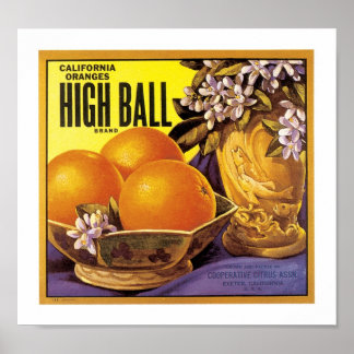 Sinaasappels van High Ball California Poster