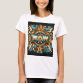 Sinal Wow! Camiseta  T-shirt (Voorkant)