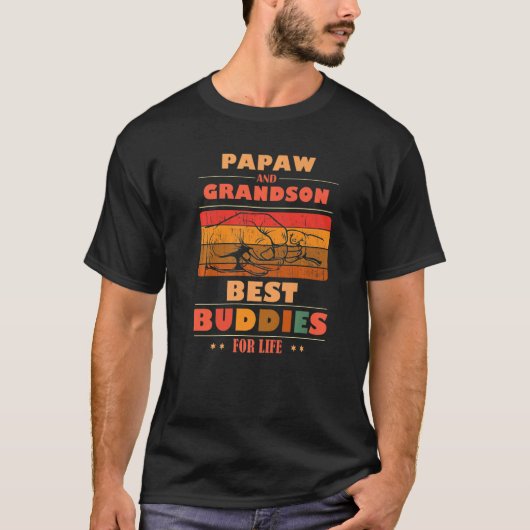Sincere Grandparents Buddies For Life PAPAW Grands T-shirt (Voorkant)
