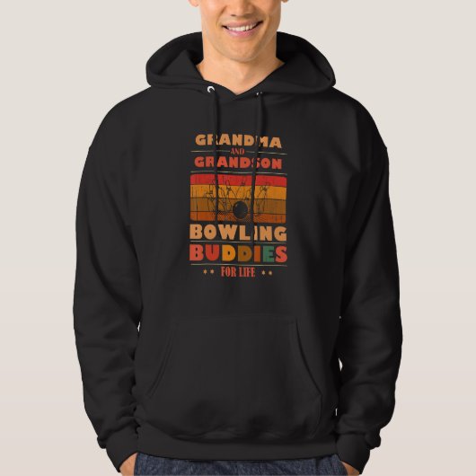 Sincere Grandson GRANDMA Buddies For Life Bowling Hoodie (Voorkant)
