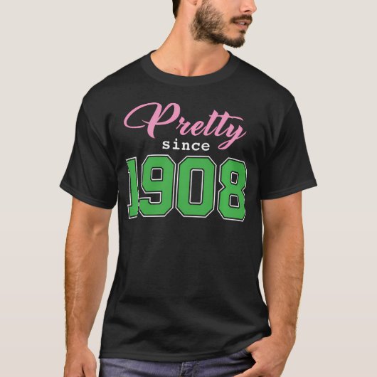  sinds 1908 Sorority T-shirt (Voorkant)