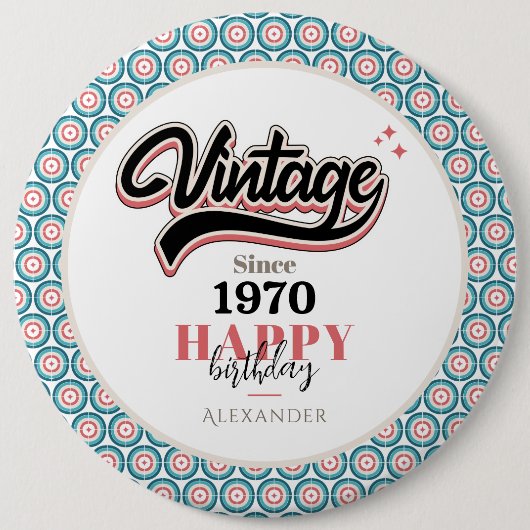  sinds - 1970 ronde button 6,0 cm (Voorkant)