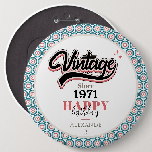  sinds - 1971 ronde button 6,0 cm (Voorkant /achterkant)