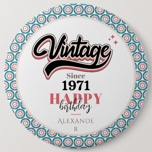  sinds - 1971 ronde button 6,0 cm (Voorkant)