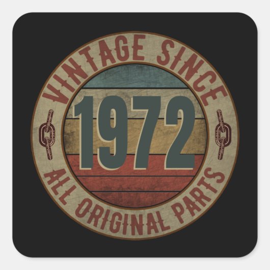  SINDS 1972 ALLE ORIGINELE DELEN VIERKANTE STICKER (Voorkant)