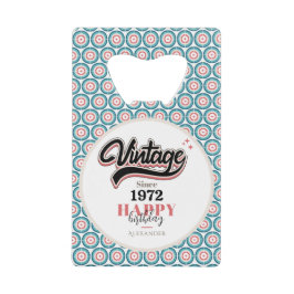  sinds - 1972 creditkaart flessenopener