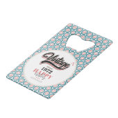  sinds - 1972 creditkaart flessenopener (Voorkant Gekanteld)