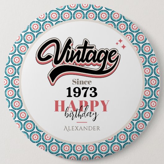  sinds - 1973 ronde button 6,0 cm (Voorkant)