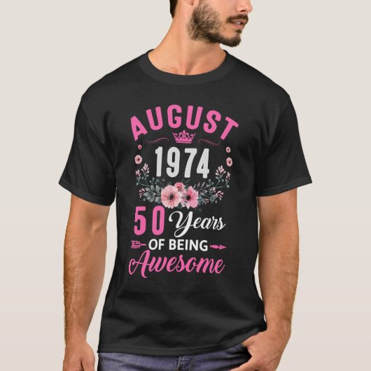 Sinds 1974 50 jaar oud augustus 50e verjaardag vro t-shirt (Voorkant)