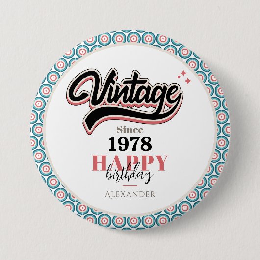  sinds - 1978 ronde button 7,6 cm (Voorkant)