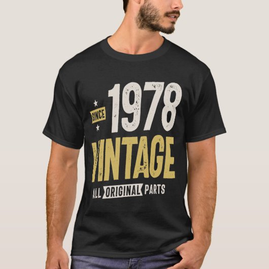 Sinds 1978 zijn de originele onderdelen 44 jaar o t-shirt (Voorkant)