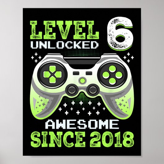 Sinds 2018 Grappige Videogame 6e Verjaardag Poster (Voorkant)