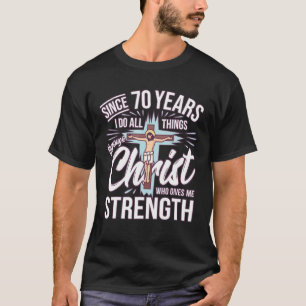 Sinds 70 jaar - 70 jaar geloof in Jezus T-shirt