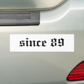 sinds 89 bumpersticker (Op auto)
