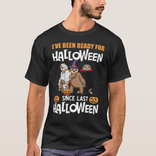 sinds afgelopen ha ben ik klaar voor halloween t-shirt (Voorkant)