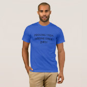 Sinds geboorte ongelijk hebben shirt (Voorkant volledig)