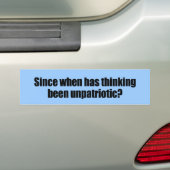 Sinds wanneer denken onpatriottisch is bumpersticker (Op auto)