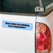 Sinds wanneer denken onpatriottisch is bumpersticker (Op Truck)