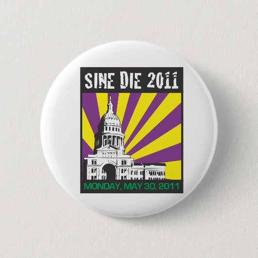 Sine Die 2011 Button (Voorkant)