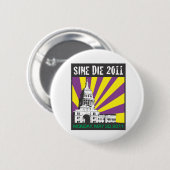 Sine Die 2011 Button (Voorkant /achterkant)