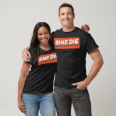 Sine Die is mijn favoriete vakantie T-shirt (Unisex)
