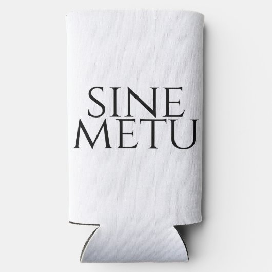 Sine Metu - zonder angst Seltzer Blikjeskoeler (Achterkant)