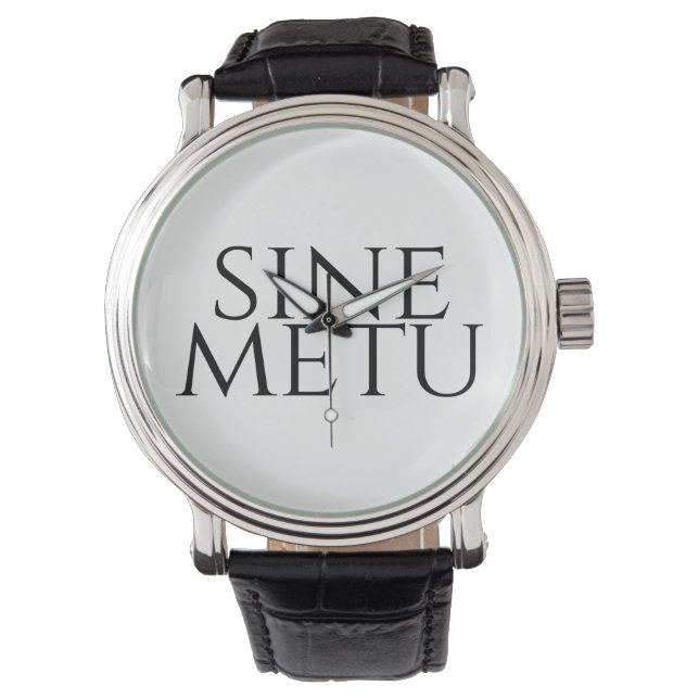 Sine Metu - Zonder Vrees Horloge (Voorkant)