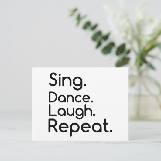 SING DANCE LAUGH REPEAT BRIEFKAART (Staand voorkant)