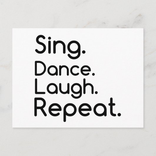 SING DANCE LAUGH REPEAT BRIEFKAART (Voorkant)
