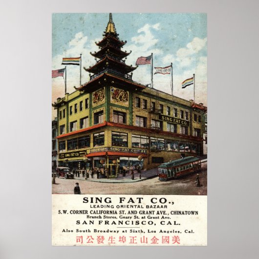 Sing Fat Chinatown San Francisco 1915  Poster (Voorkant)