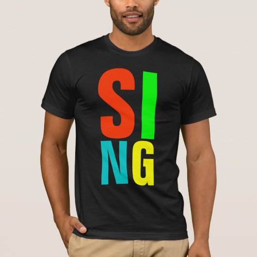 SING T-SHIRT (Voorkant)