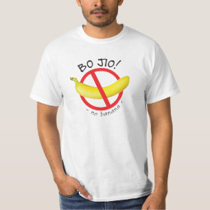Singapore Singlish - Bo Jio - No Invite, No Banana T-shirt