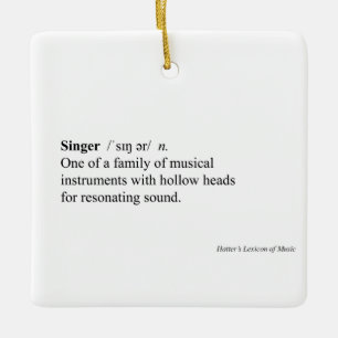 "Singer" Dictionary Definition Humoureuze muziek Keramisch Ornament