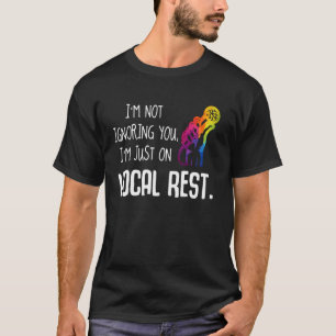 Singer T-shirt ik negeer je niet dat ik alleen op 