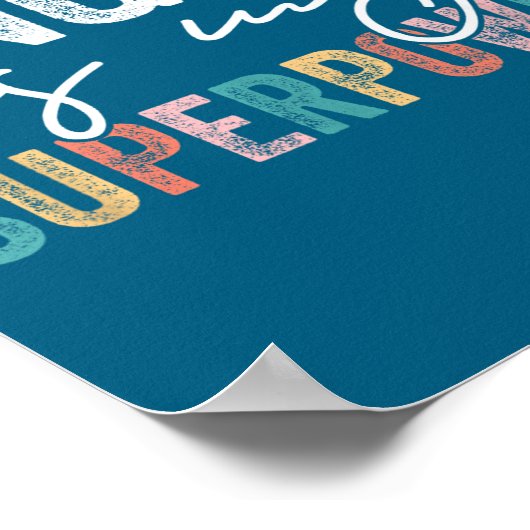 Singing Is My Superwer Funny Singing Quote Men Wom Poster (Hoek)