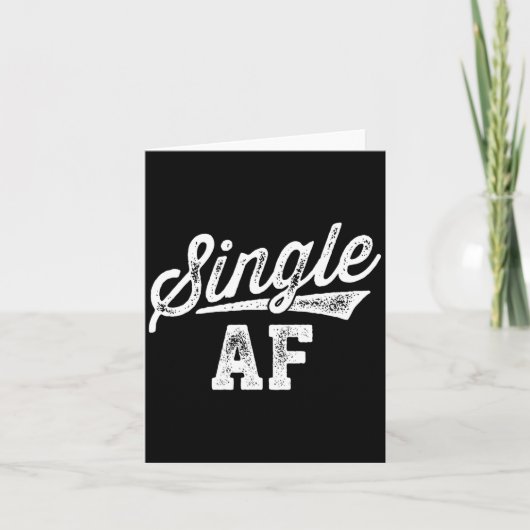 Single Af Funny Singles Awareness Day Anti-valenti Kaart (Voorkant)