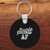 Single Af Funny Singles Awareness Day Anti-valenti Sleutelhanger (Voorkant)