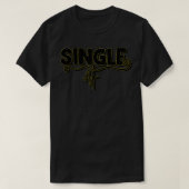 Single Af T-shirt (Design voorkant)