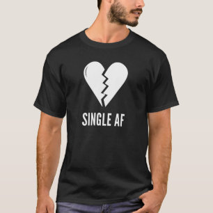 Single AF Valentijnsdag Emo Gothic Broken Heart G T-shirt