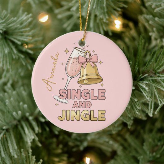 Single and Jingle Funny Christmas Ornament Gift (Boom)
