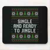 Single And Ready To Jingle Ugly Christmas Sweater Muismat (Voorkant)