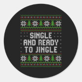 Single And Ready To Jingle Ugly Christmas Sweater Ronde Sticker (Voorkant)