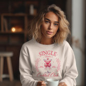 Single Babes Cocktail Club Trui